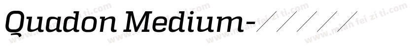 Quadon Medium字体转换